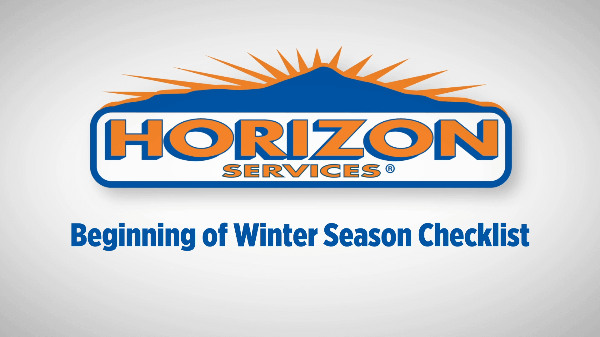Horizon Services logo with beginning of winter season checklist text